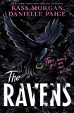 The Ravens | Danielle Paige, Kass Morgan