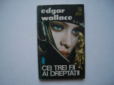 Cei trei fii ai dreptatii - Edgar Wallace, Vremea