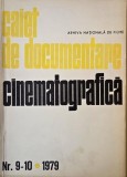 Caiet Documentare Cinematografica Nr. 9-10/1979 - Carte Anticariat Filmologie