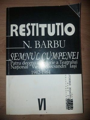 Restitutio. Semmnul cumpenei vol 6- N. Barbu foto