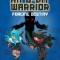 Diary of an 8-Bit Warrior: Forging Destiny (Book 6 8-Bit Warrior Series): An Unofficial Minecraft Adventure