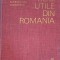 ROCI UTILE DIN ROMANIA-G. PARVU, GH. MOCANU, C. HIBOMVSCHI, A. GRECESCU-253332