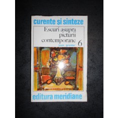 JEAN GRENIER - ESEURI ASUPRA PICTURII CONTEMPORANE
