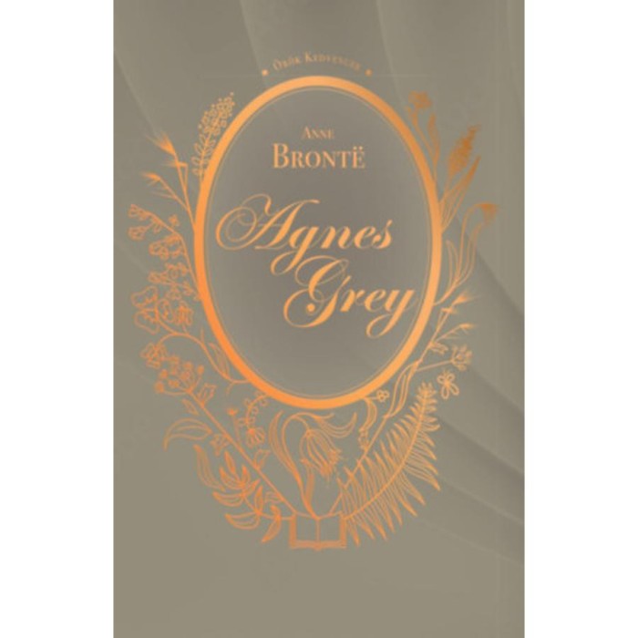 Agnes Grey - Anne Brontё