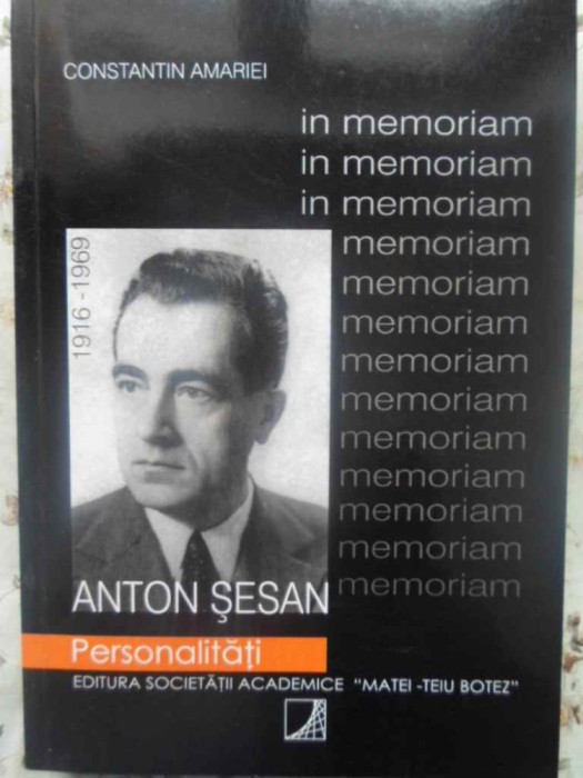 PROF. UNIVERSITAR, ING. ANTON SESAN 1916-1969. IN MEMORIAM-C. AMARIEI-231751