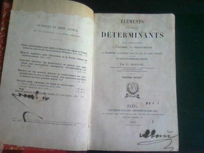Elements de la theorie des determinants - G. DOSTOR (text in limb franceza)