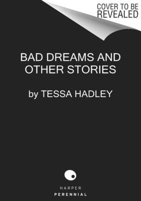 Bad Dreams and Other Stories