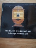 Mobilier si argintarie in Europa secolului XIX, 1999