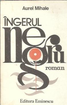 Ingerul negru - Aurel Mihale