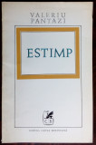 VALERIU PANTAZI - ESTIMP (VERSURI, volum de debut 1972) [coperta DUMITRU RISTEA]