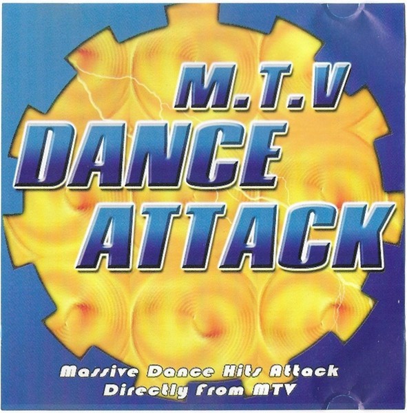Unknown Artist - M.T.V Dance Attack, CD