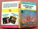 Caprioara din vis. Editura Ion Creanga, 1973 (cartonata) - Vasile Voiculescu