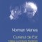 Curierul de Est. Dialog cu Edward Kanterian de Norman Manea NOU