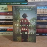 WEINA DAI RANDEL - ULTIMUL TRANDAFIR DIN SHANGHAI ( ROMAN ) , 2022 *