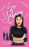 So Yabang: a Filipino retelling of a classic romance