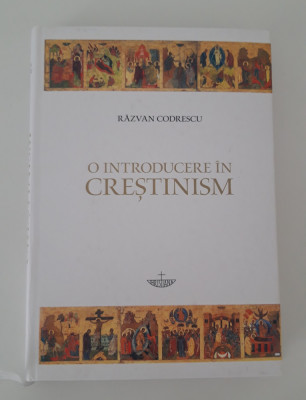 Religie Razvan Codrescu O introducere in crestinism foto