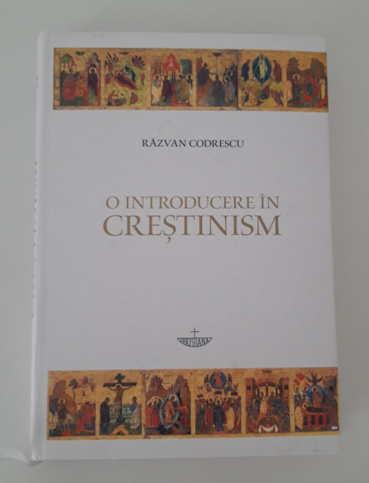 Religie Razvan Codrescu O introducere in crestinism