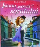 Julie Enfield - Istoria secreta a sarutului