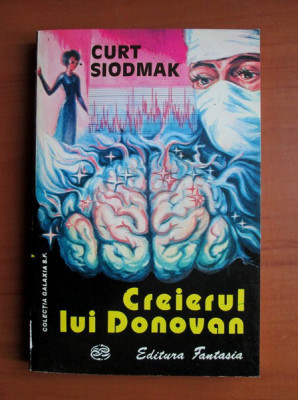 Curt Siodmak - Creierul lui Donovan foto