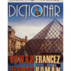 Rodica Blaga Chiriacescu - Dictionar roman - francez, francez - roman (2014)