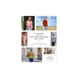 The Beginner's Guide to Crochet Sweaters and Tops: 21 Easy Patterns for Stunning Handmade Garments