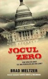 Cumpara ieftin Jocul zero. Cine vrea sa joace cel mai periculos joc din lume?/Brad Meltzer