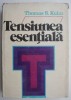 Tensiunea Esentiala - Thomas S. Kuhn, Filosofie, Fara Supracoperta. Kuhn, Thomas, Filosofie