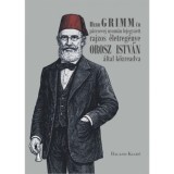 Herr GRIMM &uacute;r p&aacute;rcsevej nyom&aacute;n lejegyzett rajzos &eacute;letreg&eacute;nye Orosz Istv&aacute;n &aacute;ltal k&ouml;zreadva - Orosz Istv&aacute;n