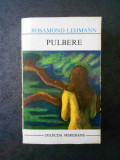 ROSAMOND LEHMANN - PULBERE