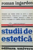 Studii de estetica - Roman Ingarden (Y3), Univers