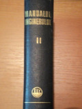 MANUALUL INGINERULUI. VOL. II: MECANICA, CHIMIE GENERALA, MASURARI 1966