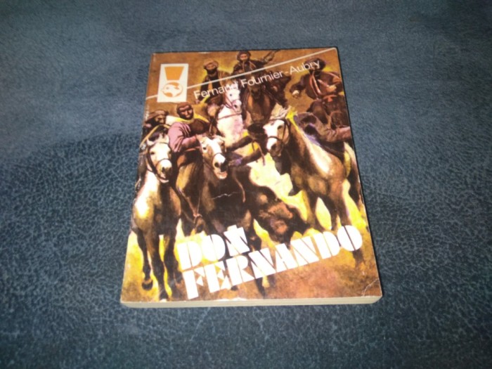 FERNAND FOURNIER AUBRY - DON FERNANDO VOL II