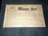ZIARUL ROMANIA LIBERA 7 IULIE 1950 RAZBOI COREEA