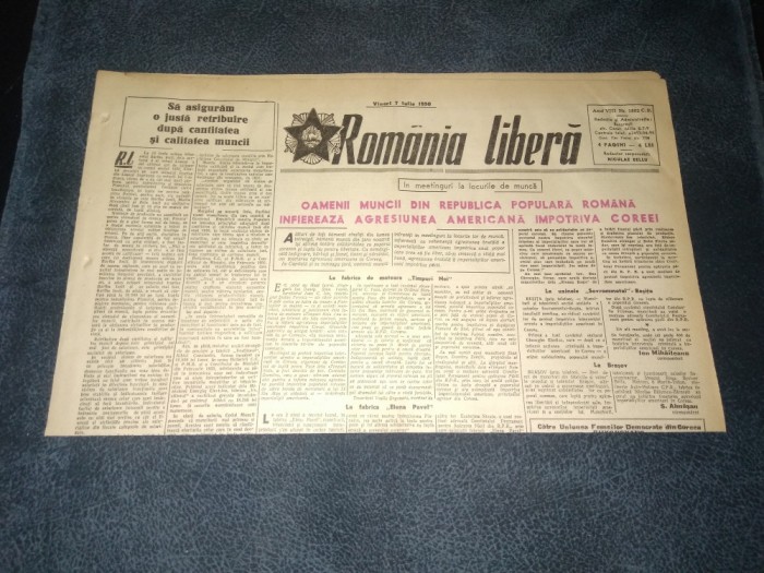 ZIARUL ROMANIA LIBERA 7 IULIE 1950 RAZBOI COREEA