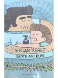 Etgar Keret - Șapte ani buni (editia 2018)
