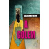 A g&oacute;lem - Gustav Meyrink
