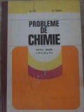 PROBLEME DE CHIMIE PENTRU CLASELE A IX-A SI A X-A-ST. ILIE, M. IONICA-257059