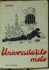M. Gorchi - Universitatile mele - Carte Veche