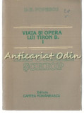 Viata Si Opera Lui Tiron B. I - D. R. Popescu - Iepurele Schiop