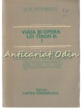 Viata si Opera Lui Tiron B. I - D. R. Popescu - Iepurele Schiop, Editura Cartea Romaneasca, 1980, Roman