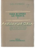 Cumpara ieftin Viata Si Opera Lui Tiron B. I - D. R. Popescu - Iepurele Schiop