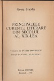 bnk ant Georg Brandes - Principalele curente literare din secolul al XIX-lea