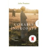 Corabia &icirc;ngropată - John Preston