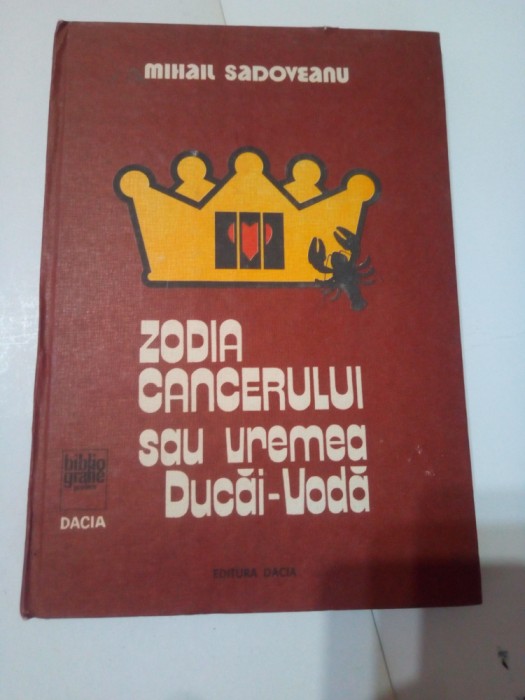 ZODIA CANCERULUI SAU VREMEA DUCAI-VODA ~ MIHAIL SADOVEANU