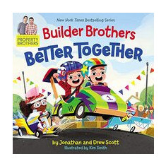 Builder brothers : better together