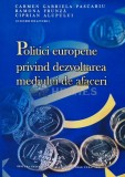 Politici europene privind dezvoltarea mediului de afaceri - 2010 (R184)