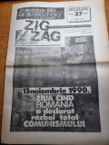 Ziarul Zig-Zag 19-25 noiembrie 1990-adrian nastase,miting impotriva comunismului