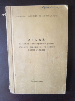 Atlas de semne conventionale pentru planurile topografice la scarile 1:5.000 si 1:10.000 foto