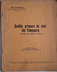 Scolile primare de stat din Timisoara (Studiu de igiena scolara) &ndash; Gh. Atanasiu