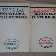 NUVELA ROMANEASCA CONTEMPORANA. ROMANUL ROMANESC CONTEMPORAN 1944-1974 VOL.1-2-STUDIU INTRODUCTIV, ANTOLOGIE SI